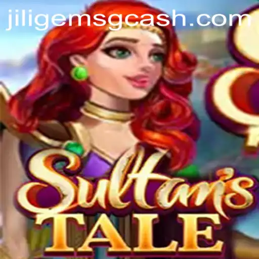 Sultanstale: A New Realm of Adventure with JILIGems